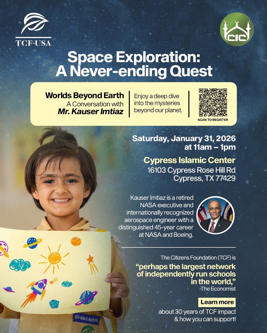 Please join us on Saturday, January 31, 2026 (11am - 1 pm), for an exciting and educational program on "Space Exploration: A Never-ending Quest" presented by Mr. Kauser Imtiaz. The program is for all ages so bring the whole family. Registration is FREE but required for headcount. Please register at: https://tinyurl.com/HoustonInfoSession2026