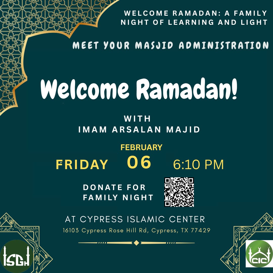 CIC Family night on Feb 6, 2026. Topic: Welcome Ramadhan and Meet the masjid administration team.